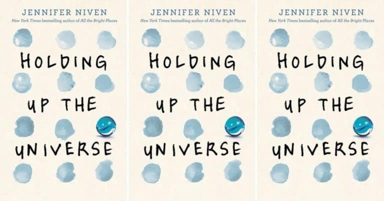 Holding Up the Universe by Jennifer Niven | Review
