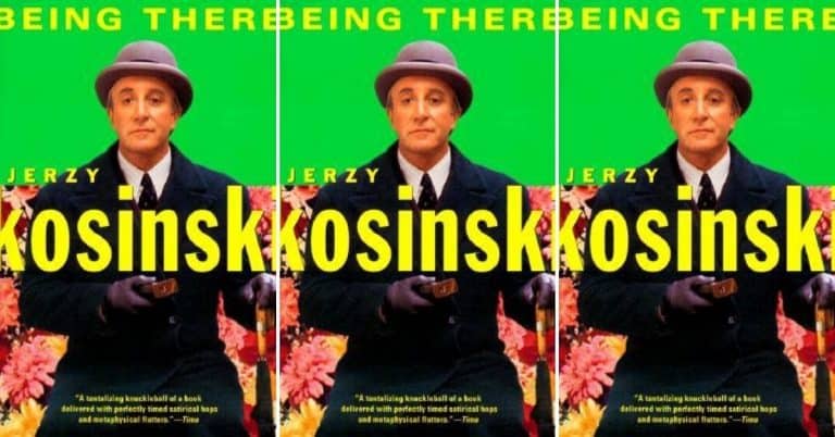 Being There by Jerzy Kosinski | Review