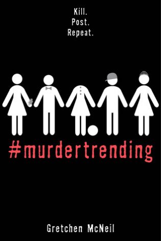 #MurderTrending by Gretchen McNeil | Review