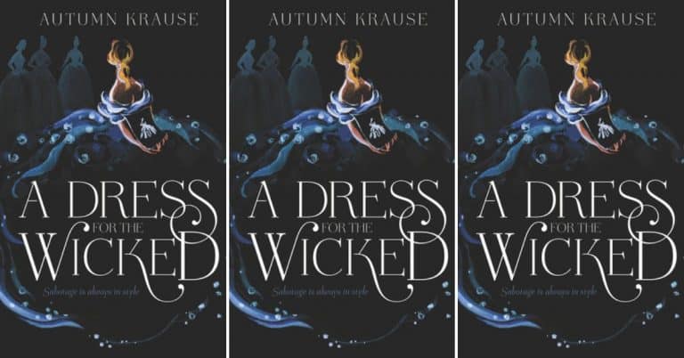 A Dress for the Wicked by Autumn Krause | Review