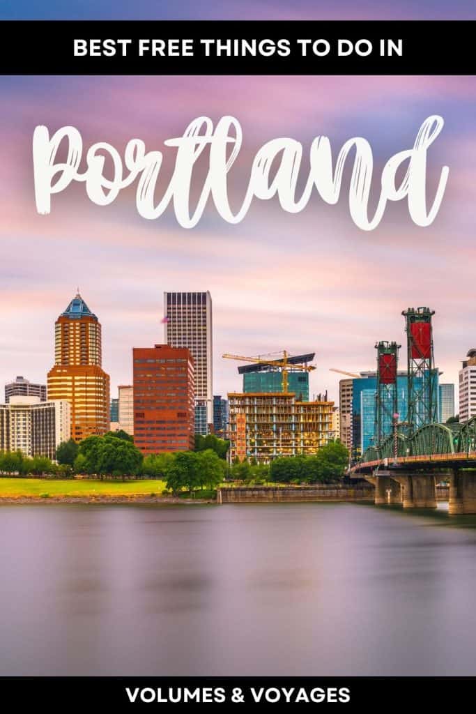 Pinterest pin that says best free things to do in Portland.