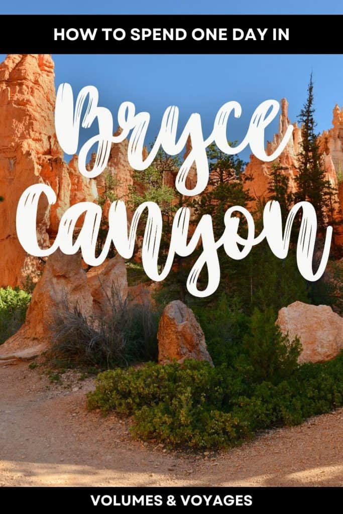 Pinterest image that says how to spend one day in bryce canyon.
