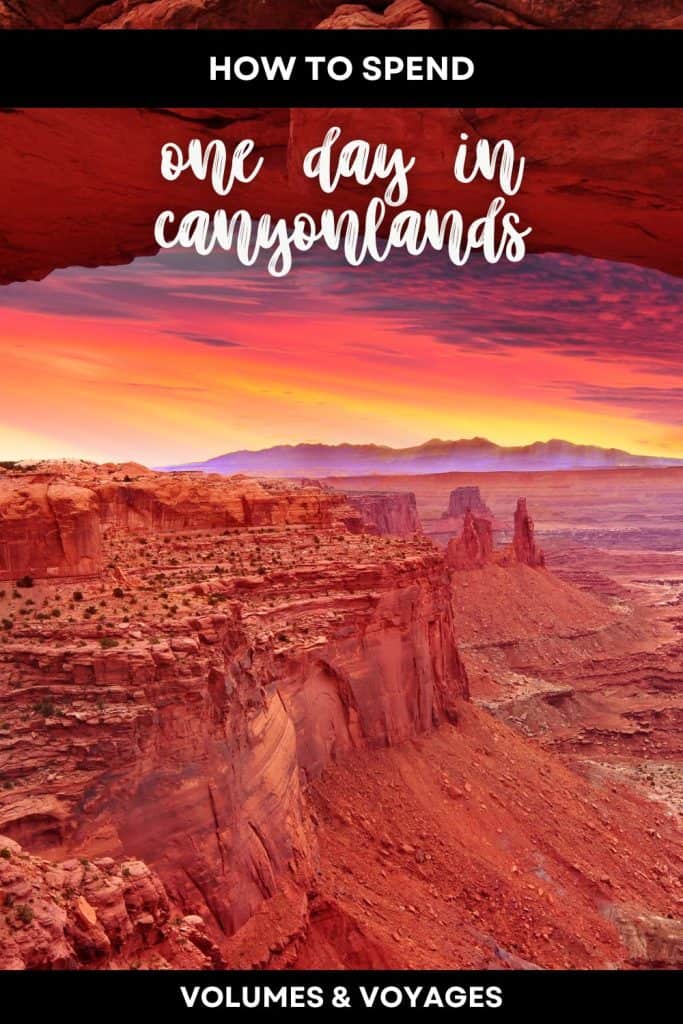 Pinterest social image that says "How to spend on day in Canyonlands". 