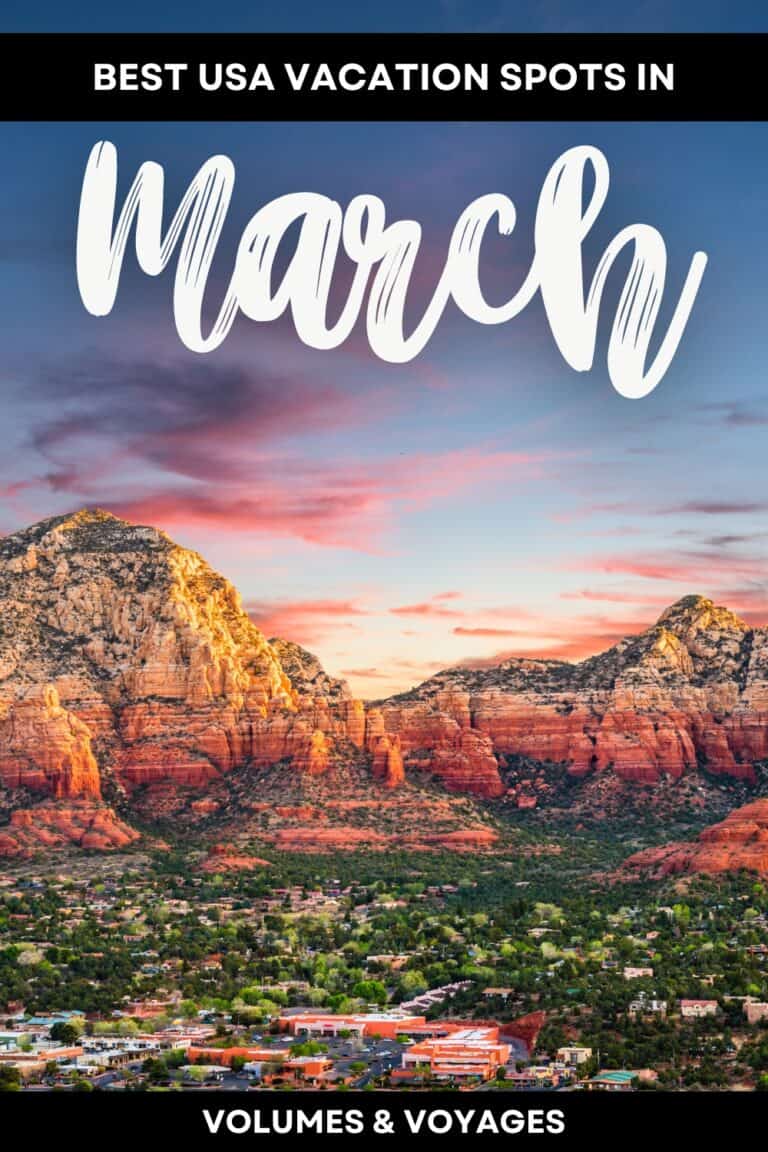 15 Fantastic Places to Visit in March in the USA - Volumes & Voyages