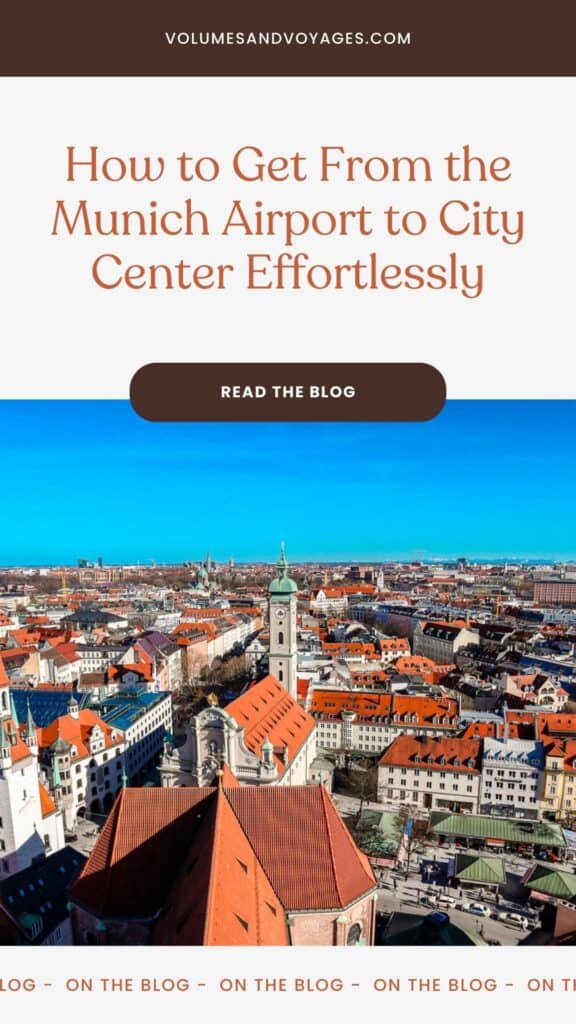 Promotional graphic for a blog post titled 'How to Get From the Munich Airport to City Center Effortlessly' featuring an aerial view of Munich with prominent church spires and rooftops.